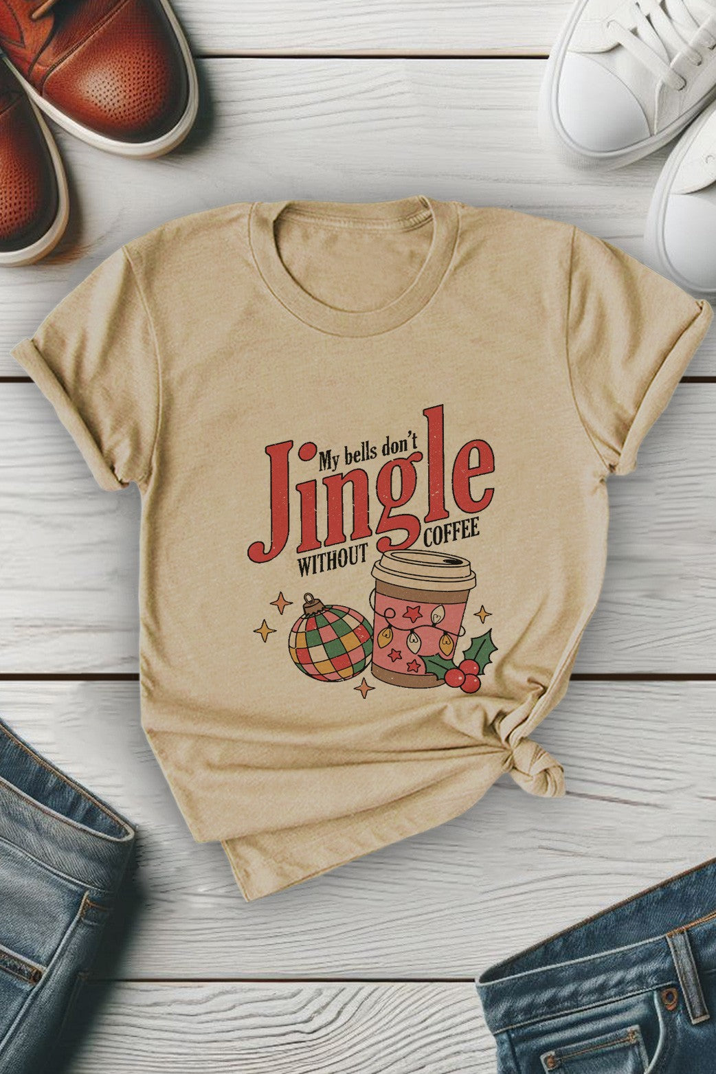 My Bells Don't Jingle Without Coffee Tshirt